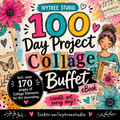 Ivytree Studio 100 Day Project | Art Journaling Collage Buffet | eBook