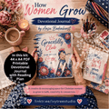 A styled flat-lay of a devotional journal kit titled 'How Women Grow' by Ansu Badenhorst, featuring a central hardcover journal with floral illustrations and a woman's portrait, alongside a matching pocket notebook and other stationery on a wooden surface. Text overlays describe the kit contents and branding.