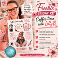 Woman holding a product with 'Coffee time with LillyB' branding, promotional text for a freebie kit, and decorative elements.