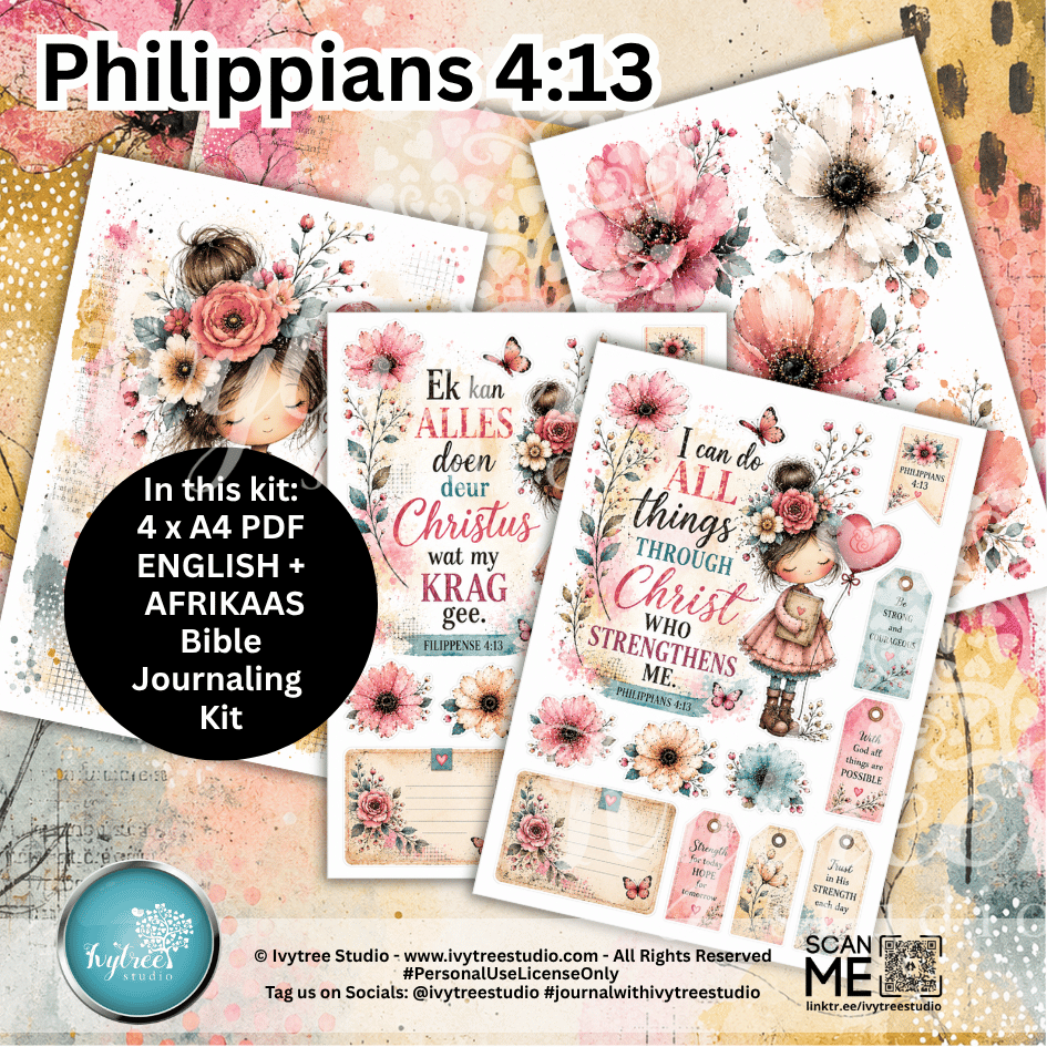 Bible journaling kit preview featuring floral and illustrated sheets with the text 'Philippians 4:13' and journaling prompts, shown as a collage with a black circle reading 'In this kit: 4 x A4 PDF ENGLISH + AFRIKAAS Bible Journaling Kit.'.