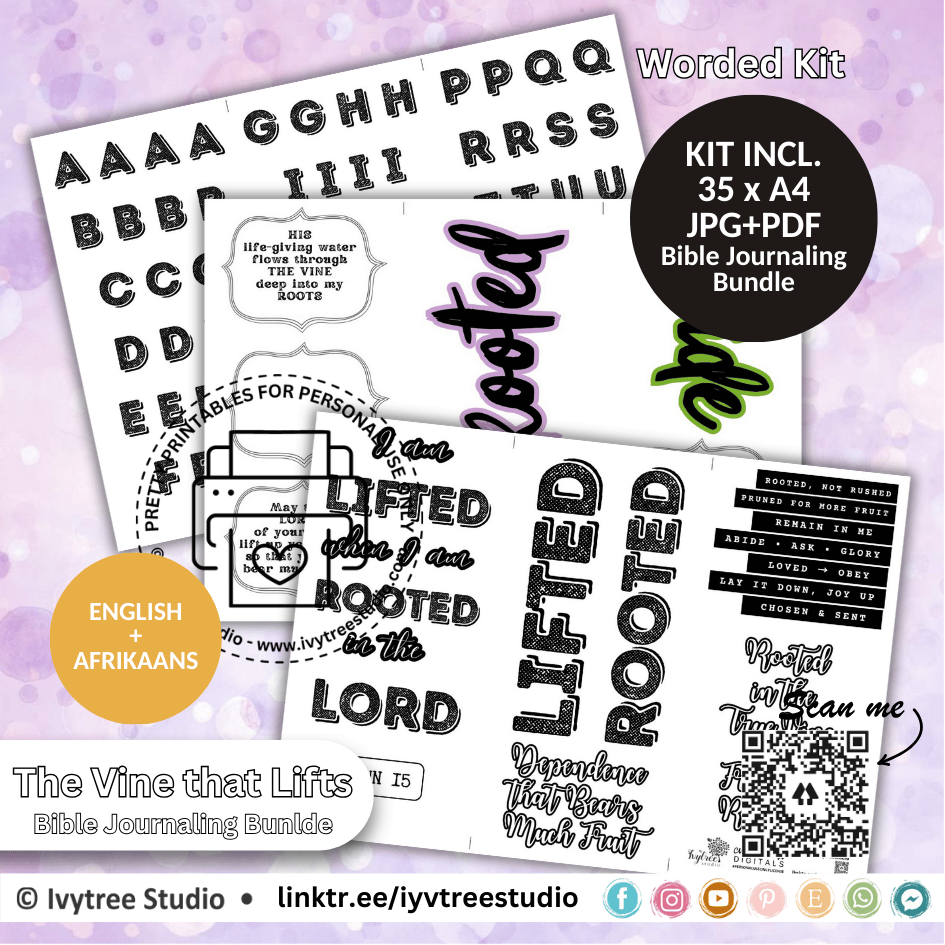 LIFTED | The Vine that Lifts | 7-Day Project Challenge on John 15 | Bible Journaling Bundle | Ivytree Studio