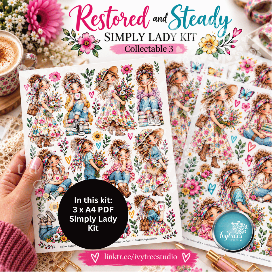 3 | Simply Lady Kit | Restored and Steady | Word Flowtober Collectables | Fresh Hope Collection | Ivytree Studio